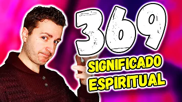 369 significado espiritual