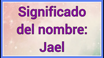 Jael Significado Espiritual [ Y Simbolismo ]