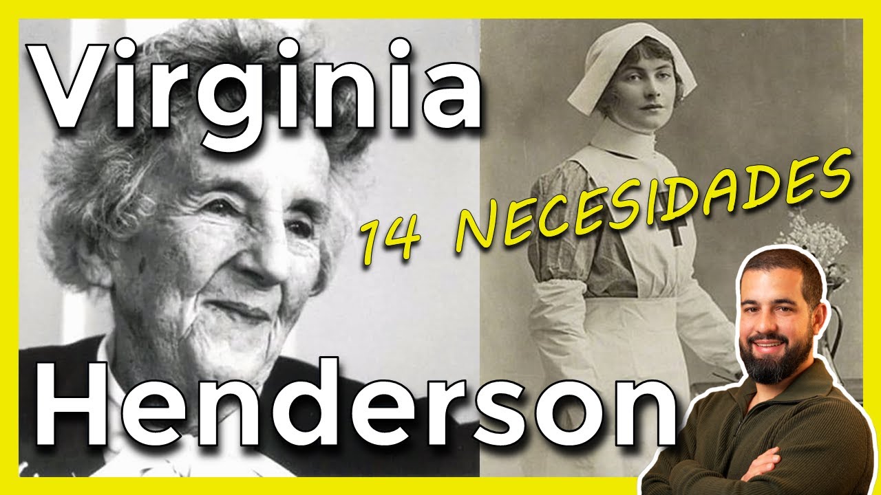 14 Necesidades De Virginia Henderson Y Su Significado [ 2023 ]