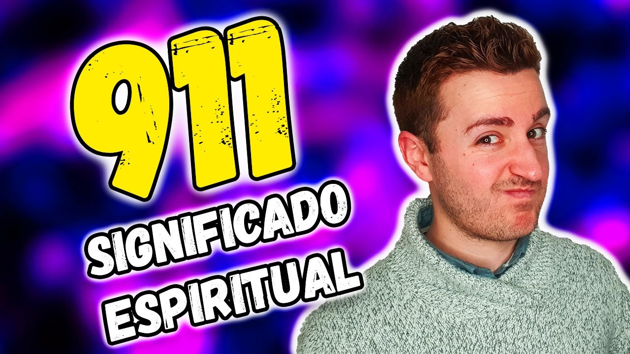 911 Significado Espiritual [ 2023 ]