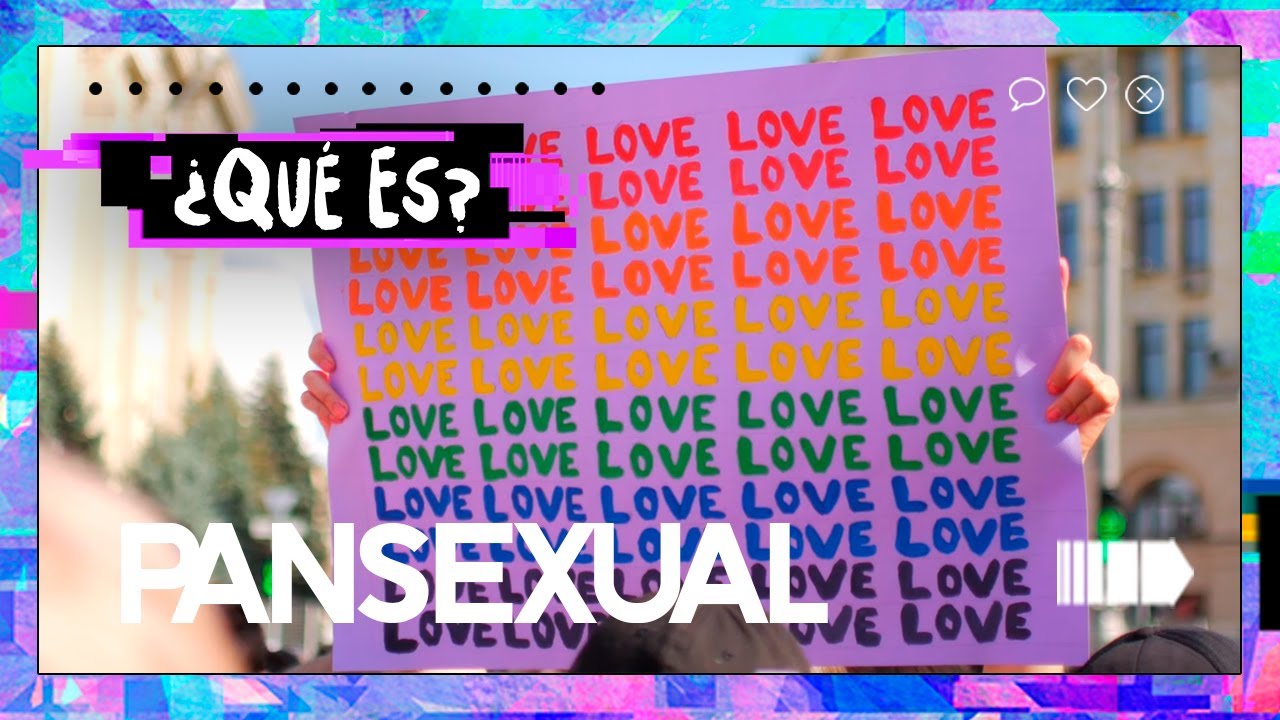 Que Es Pansexual Significado [ 2023 ]