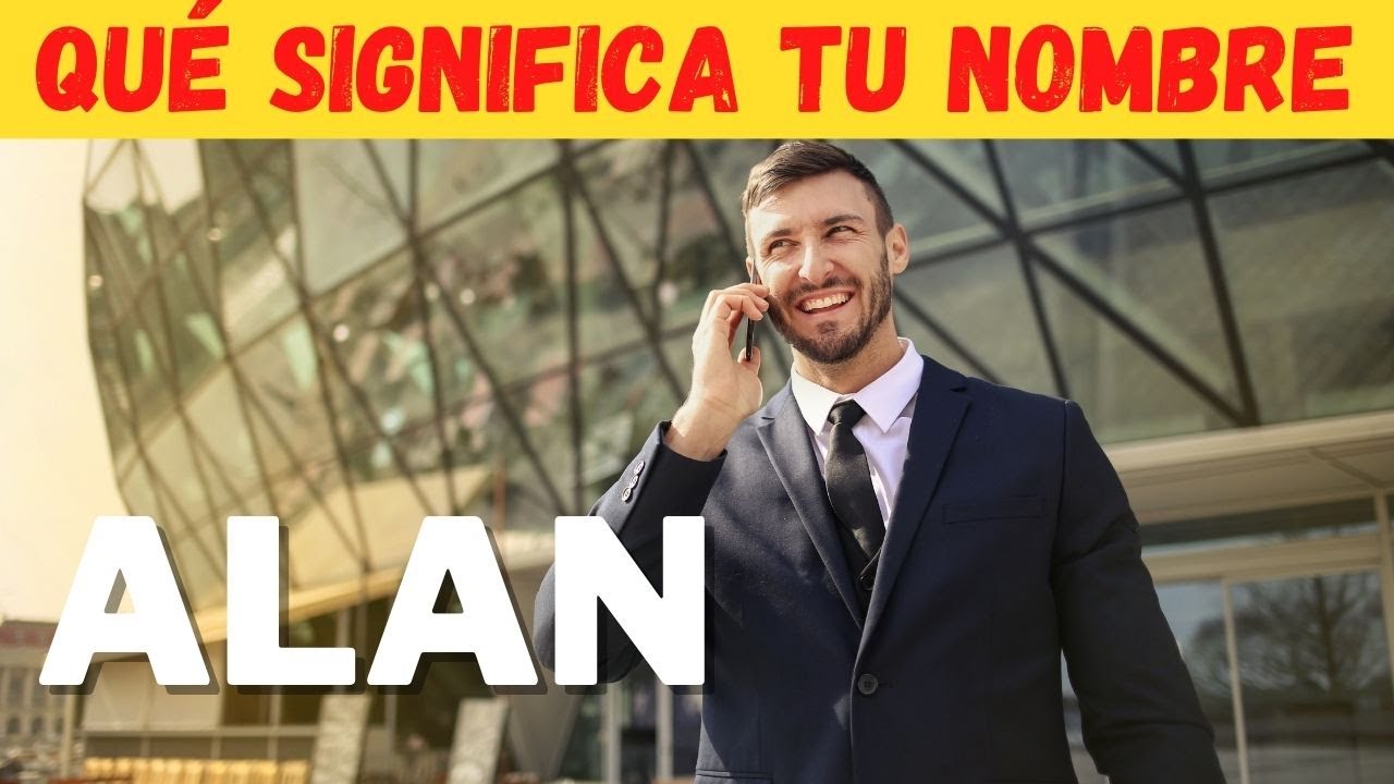 Alan Significado Biblico [ 2023 ]