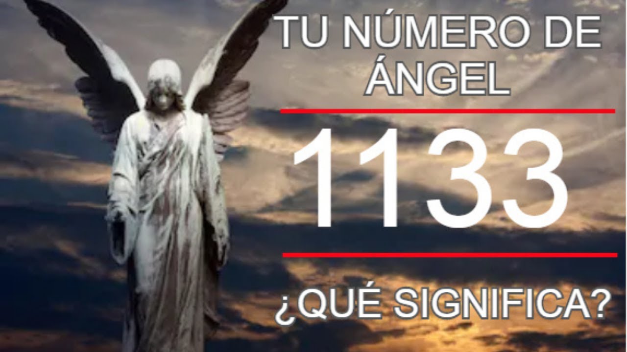 1133 Significado Espiritual [ 2023 ]