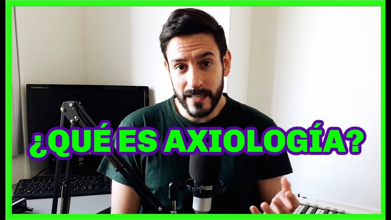 Significado De Axiologia [ 2023 ]