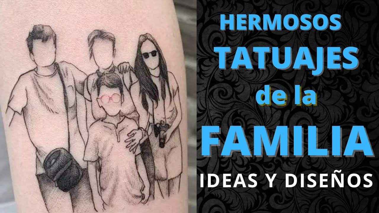 Familia Tatuajes Con Significado [ 2023 ]